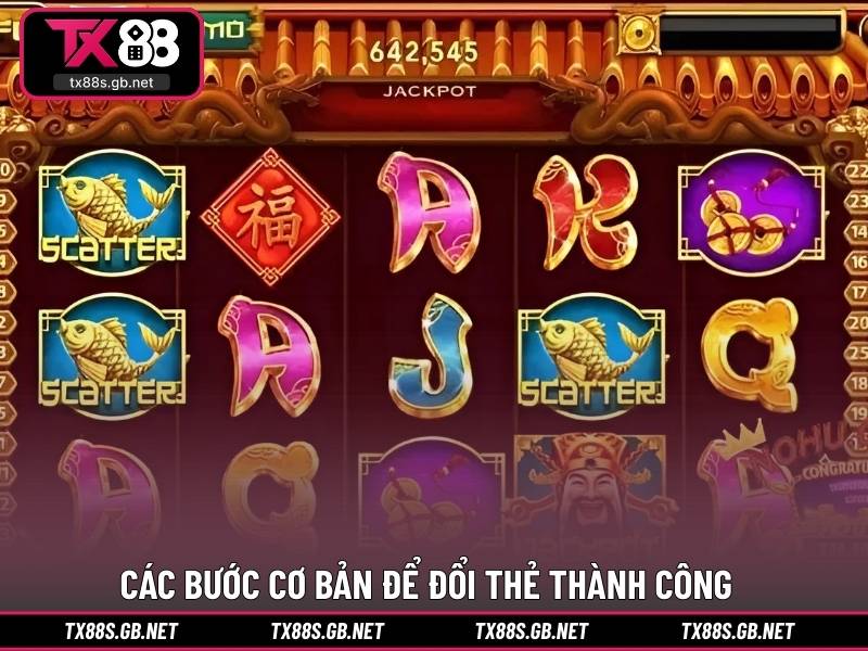 Các bước cơ bản để đổi thẻ thành công
