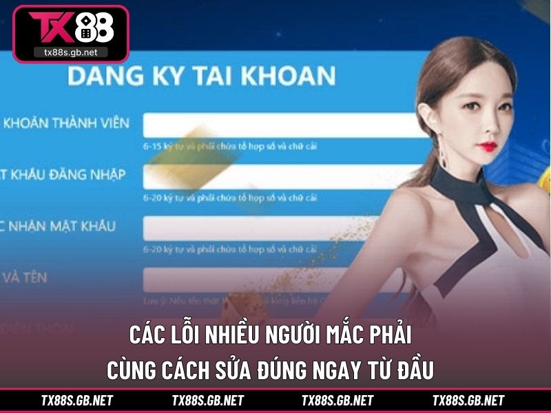 Các lỗi nhiều người mắc phải cùng cách sửa đúng ngay từ đầu