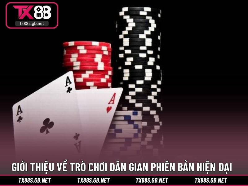 Giới thiệu về trò chơi dân gian phiên bản hiện đại