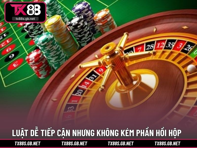 Luật chơi dễ tiếp cận nhưng không kém phần hồi hộp