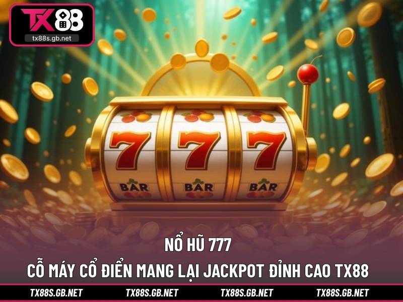 Nổ hũ 777